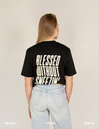 Blessed Without Sneezin' T-Shirt